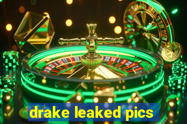 drake leaked pics